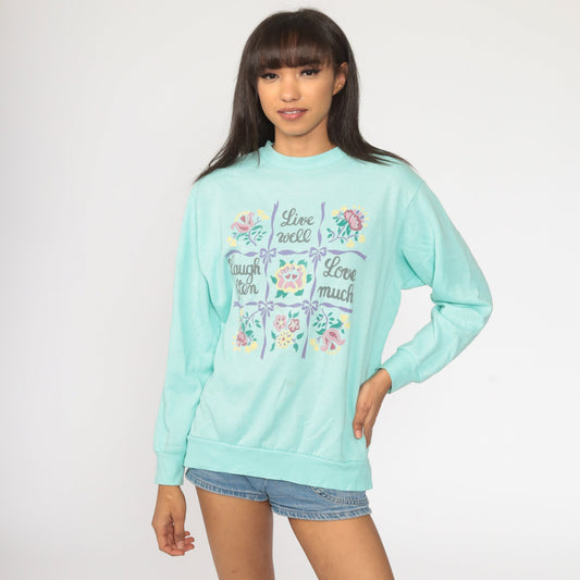 80s Live Laugh Love Slogan Sweatshirt Turquoise Graphic Crewneck Large