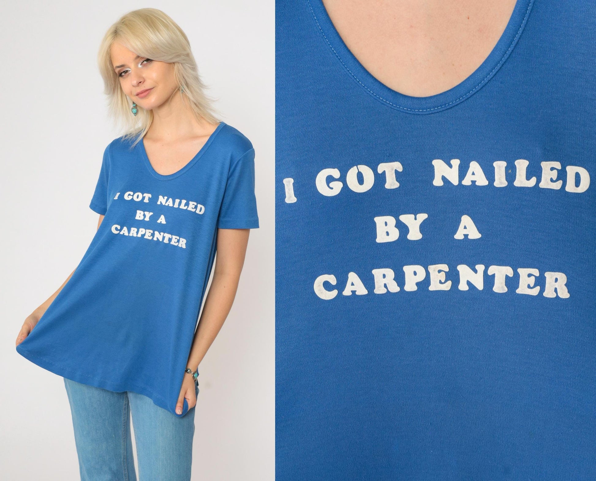 80s Maternity Graphic T-Shirt I Got Nailed By A Carpenter Blue Medium