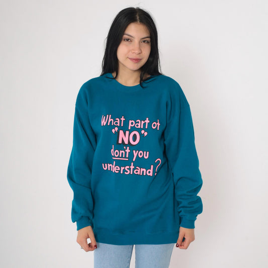 90s Hanes Slogan Sweatshirt What Part of No Blue Pink Crewneck Medium M