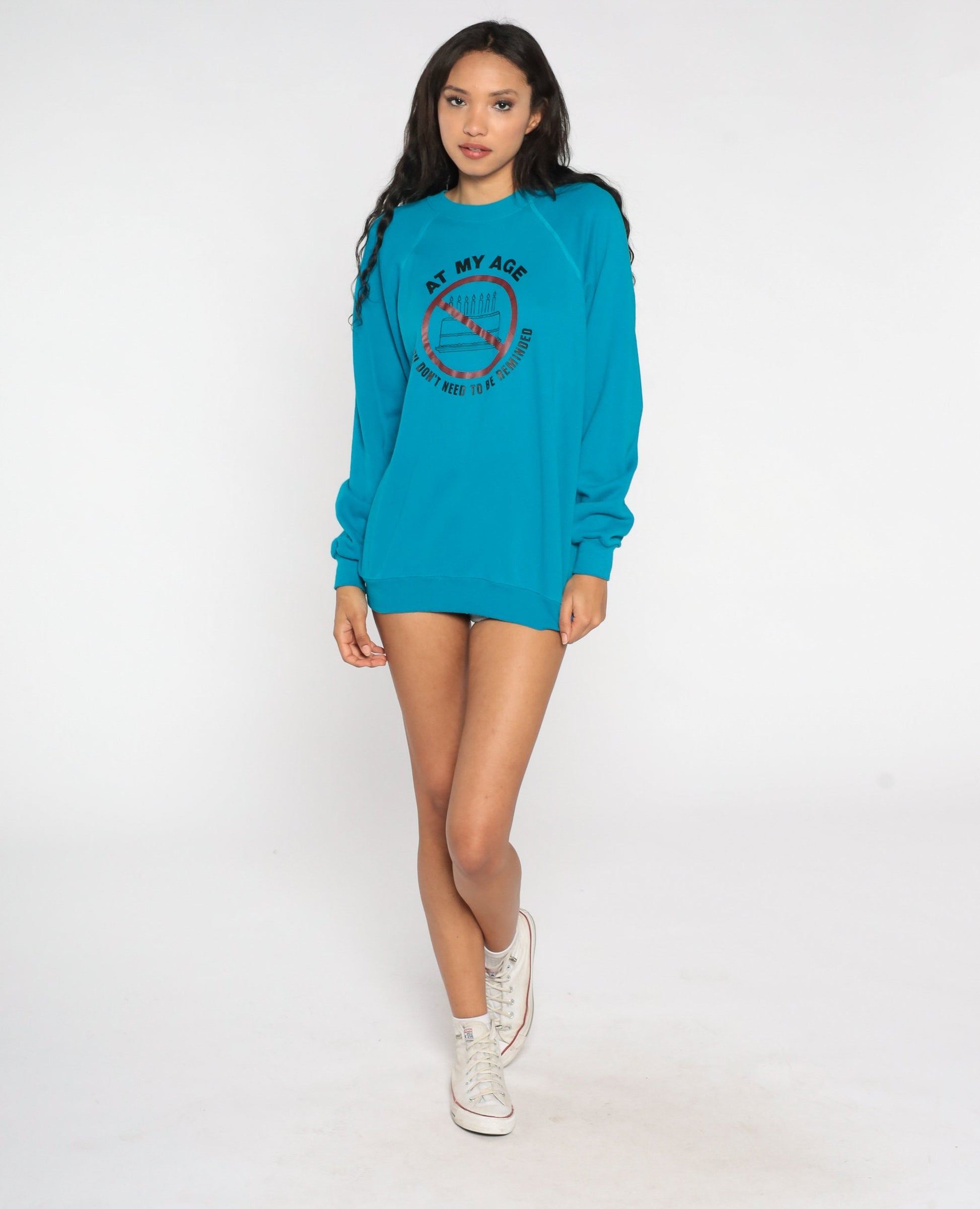 80s At My Age You Don't Need To Be Reminded Sweatshirt Blue Graphic Large L
