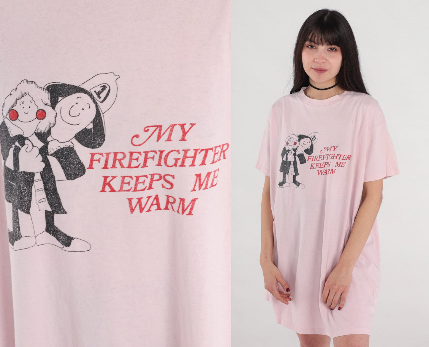 90s Firefighter Keeps Me Warm T-Shirt Dress Baby Pink Sleep Mini Cotton Small