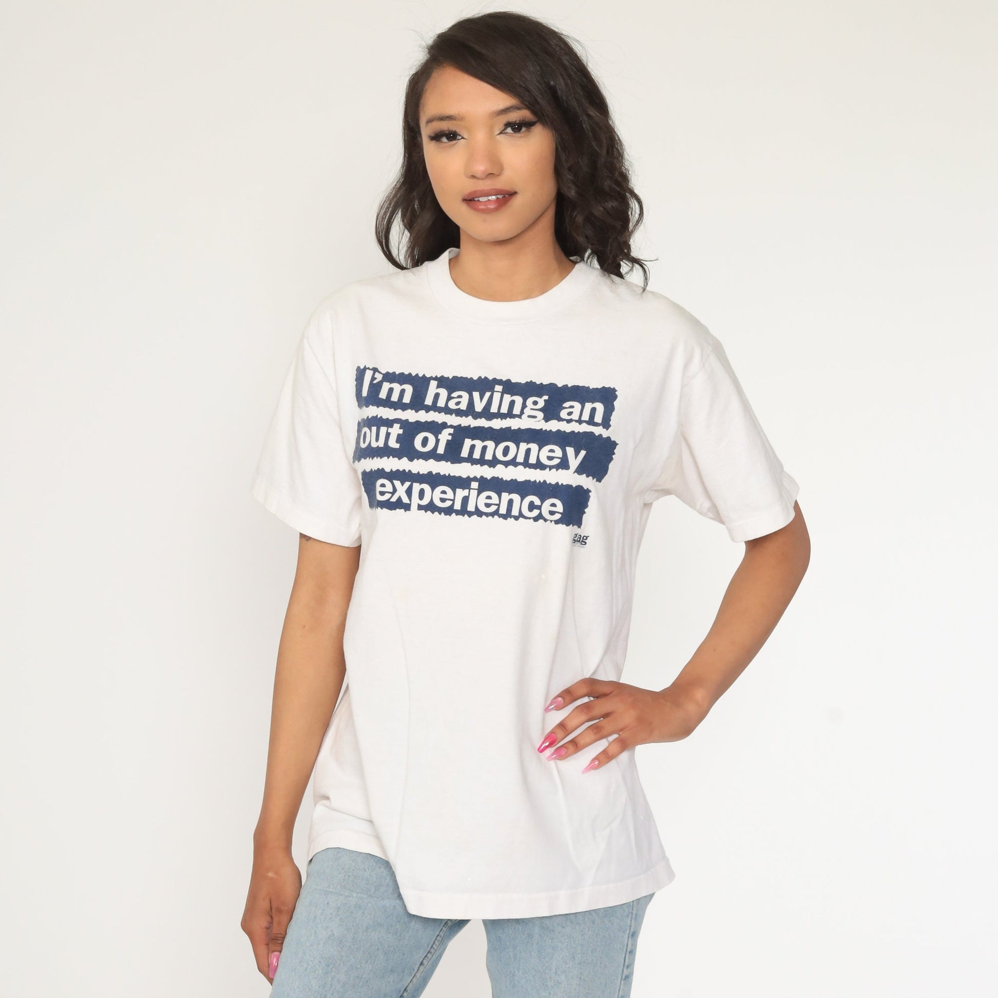 90s I'm Having an Out of Money Experience Graphic Tee Cotton Medium Large
