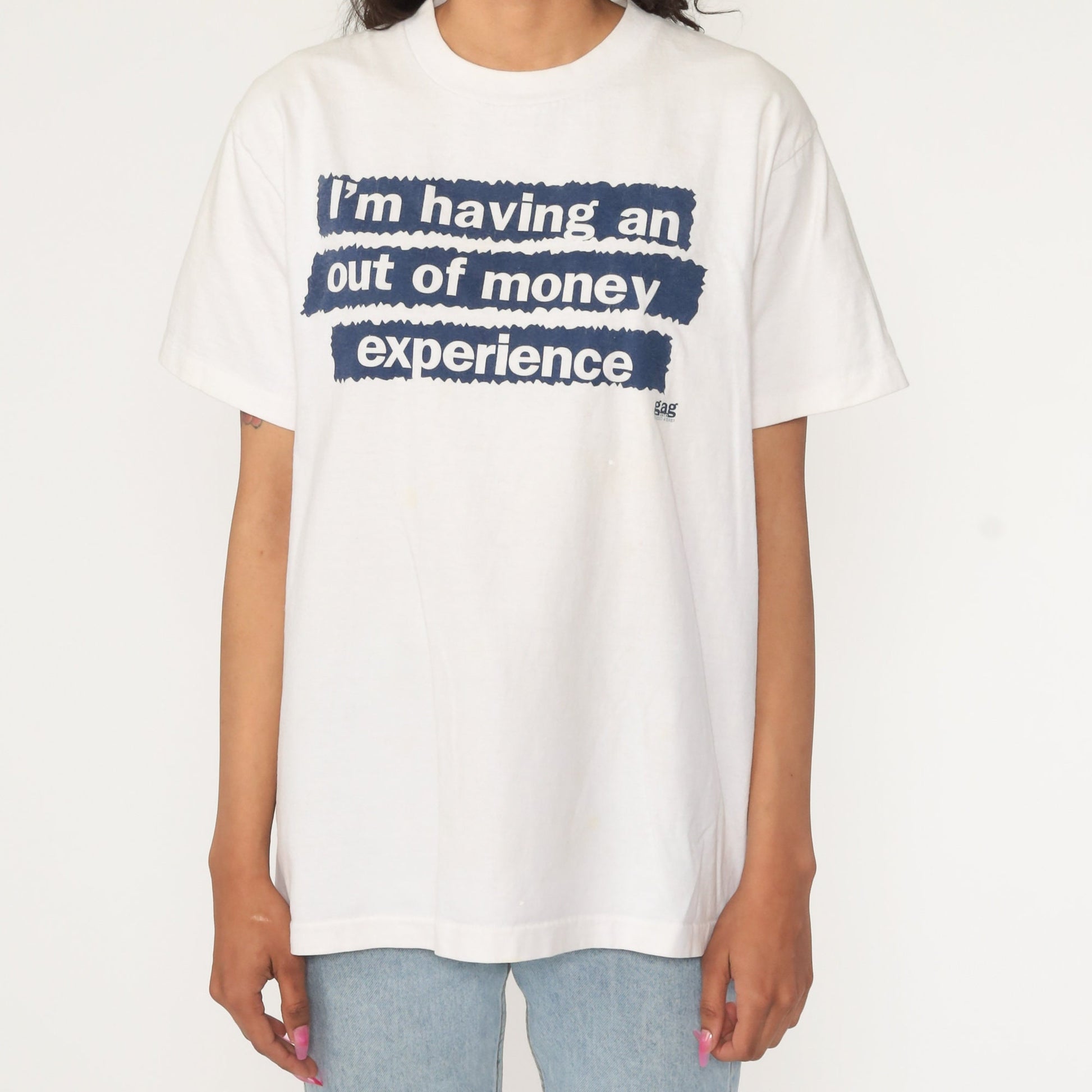90s I'm Having an Out of Money Experience Graphic Tee Cotton Medium Large