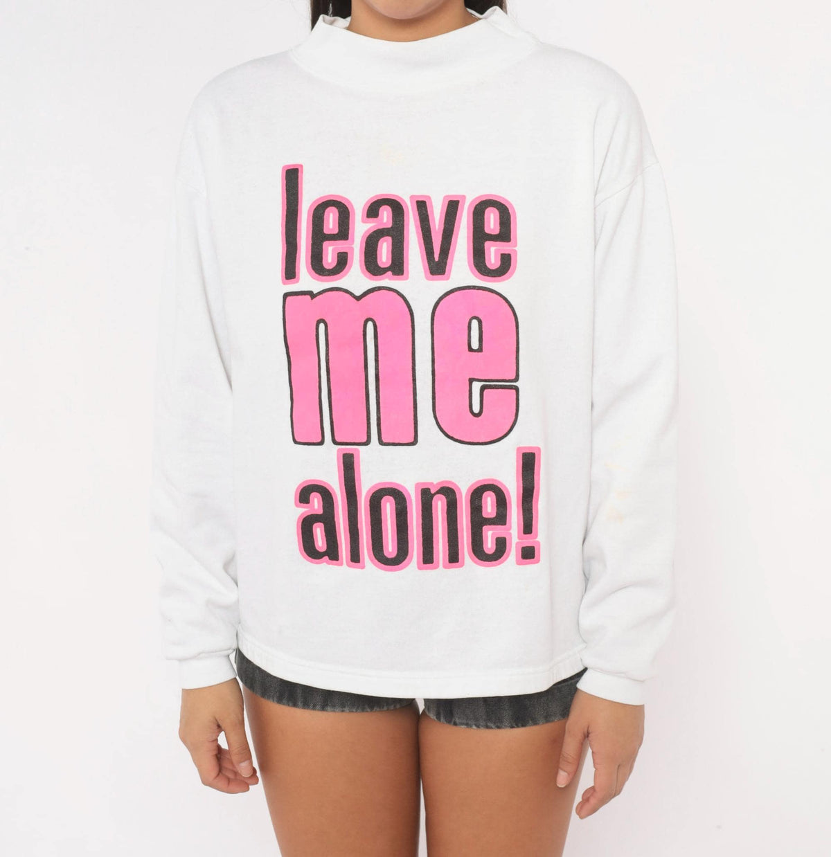 90s T-Best Leave Me Alone Sweatshirt White Pink Black Slogan Medium